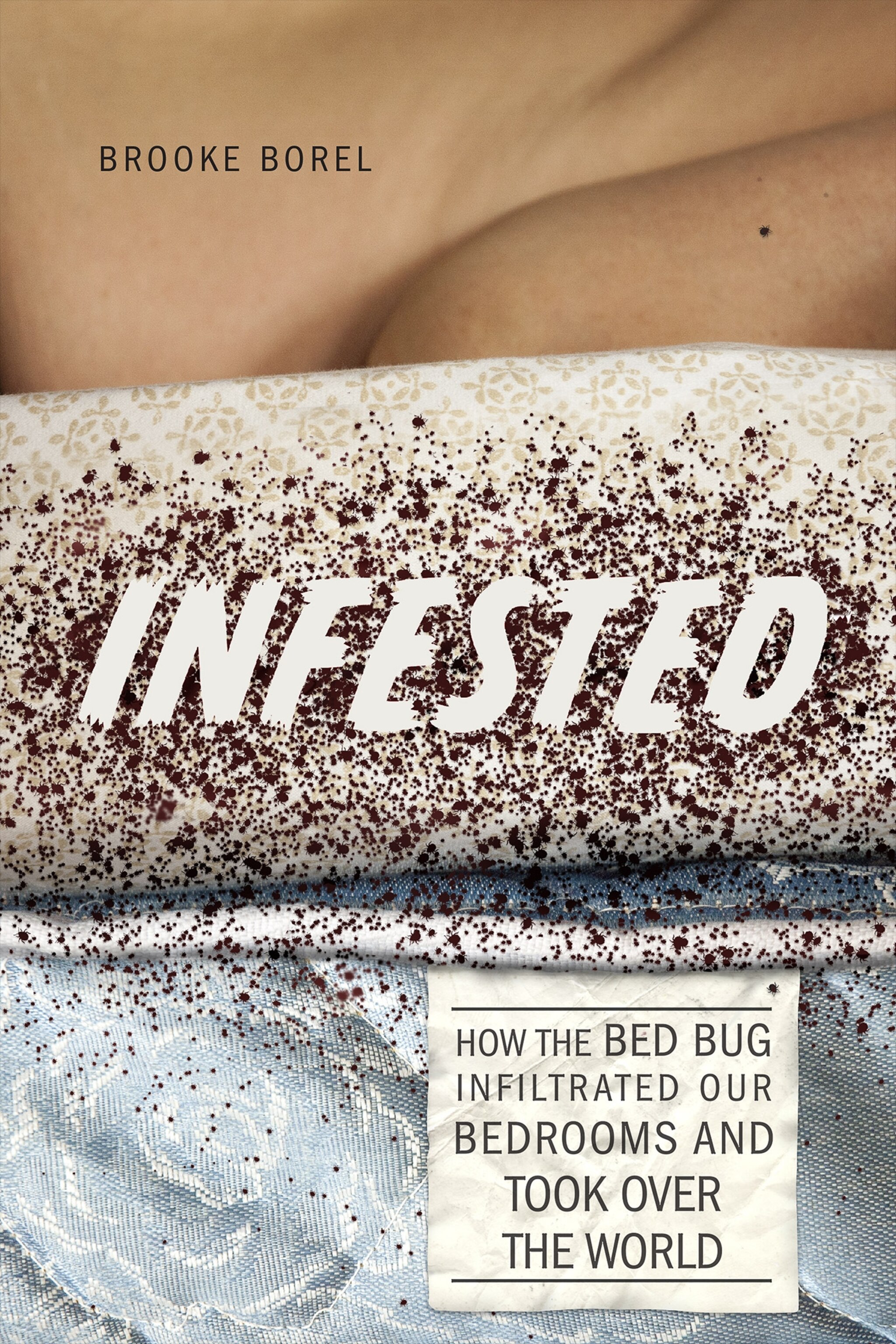 the cover of Infested by Brooke Borel
