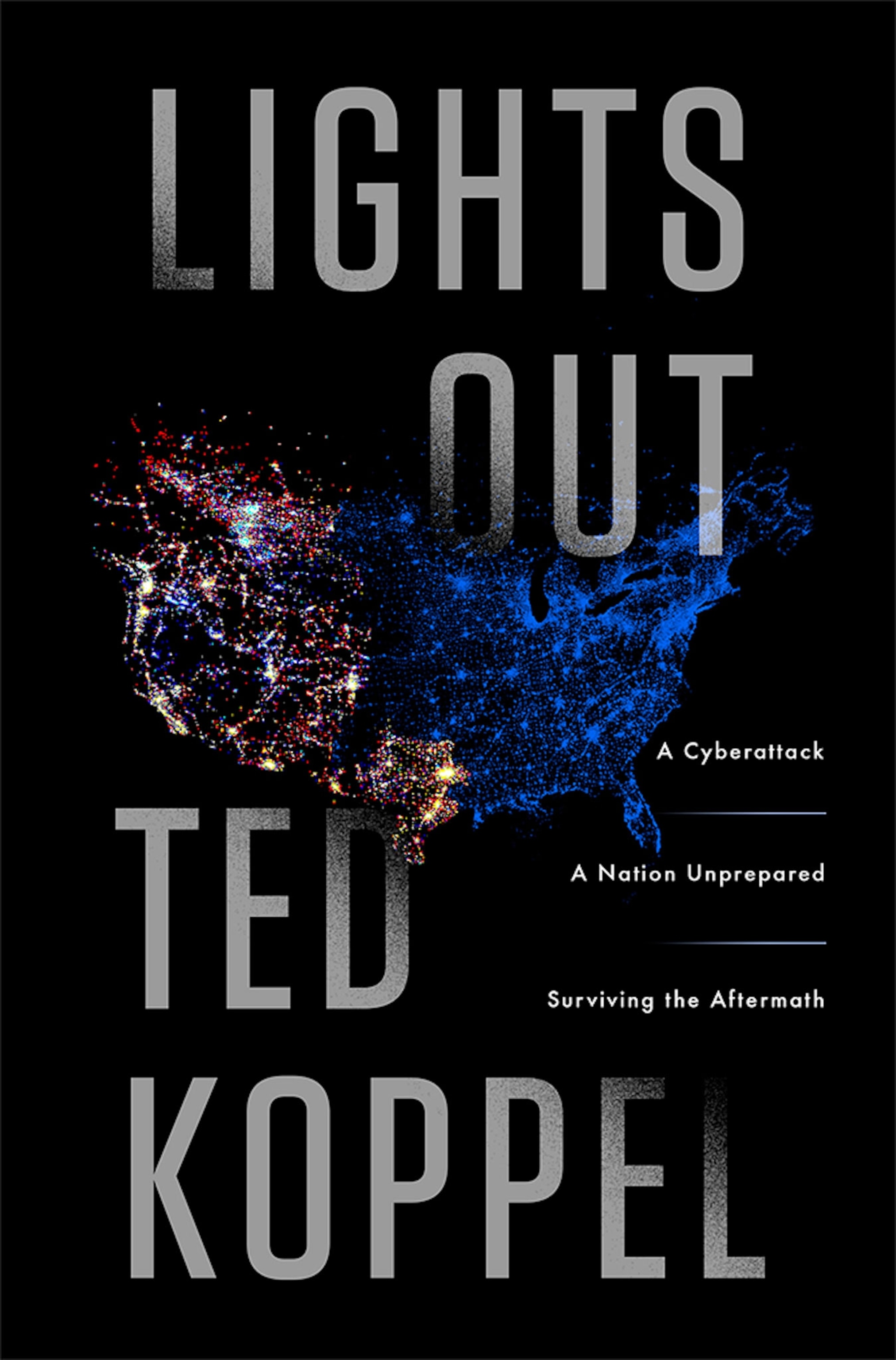 the cover of Lights Out by Ted Koppel