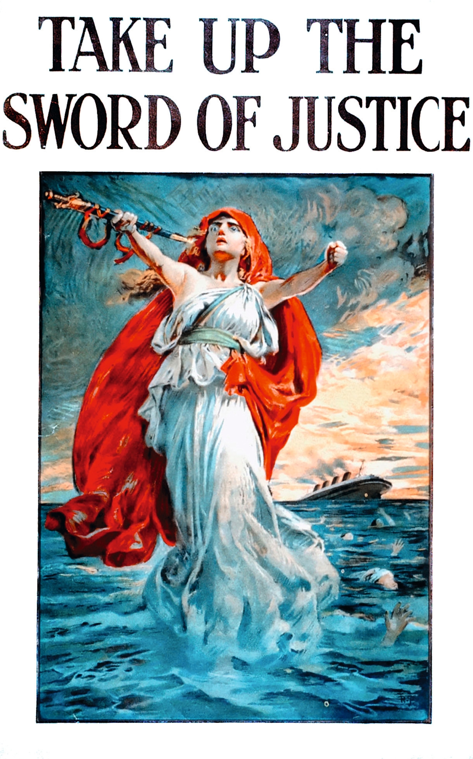 A recruitment poster appeals to justice against those responsible for the attack on the Lusitania.