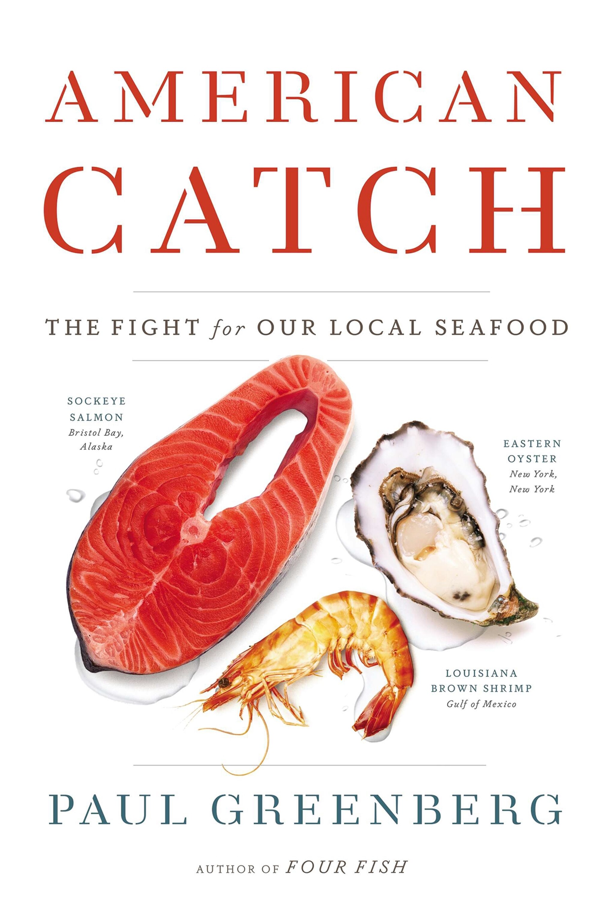 the cover of "American Catch" by Paul Greenberg